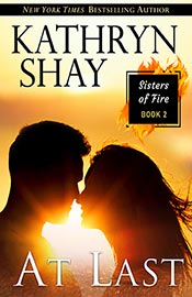 Sisters of Fire Series - At Last