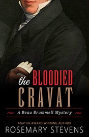 Beau Brummel Mystery Series - The Bloodied Cravat
